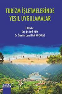 Turizm İşletmelerinde Yeşil Uygulamalar
