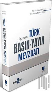 Türk Basın - Yayın Mevzuatı