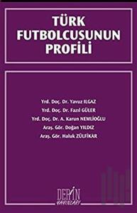 Türk Futbolcusunun Profili