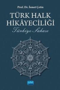 Türk Halk Hikayeciliği - Türkiye Sahası