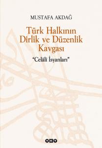 Türk Halkının Dirlik ve Düzenlik Kavgası