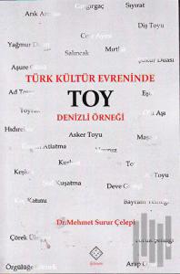 Türk Kültür Evreninde Toy