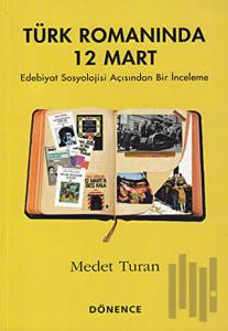 Türk Romanında 12 Mart