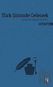 Türk Şiirinde Gelenek