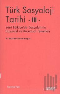 Türk Sosyolojisi Tarihi 3