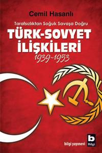 Türk-Sovyet İlişkileri (1939-1953)