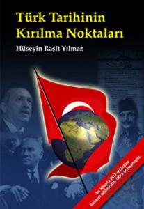 Türk Tarihinin Kırılma Noktaları