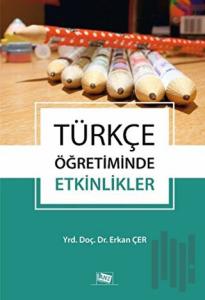 Türkçe Öğretiminde Etkinlikler