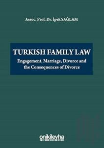 Turkish Family Law (Ciltli)