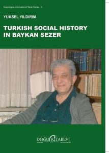 Turkish Social History in Baykan Sezer