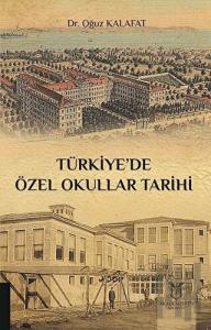Türkiye’de Özel Okullar Tarihi