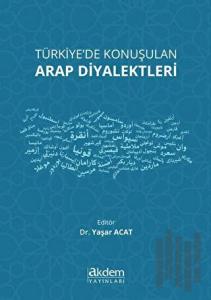 Türkiye'de Konuşulan Arap Diyalektleri