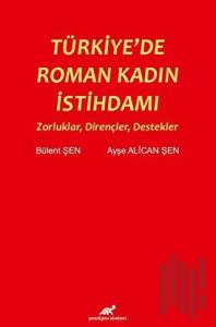 Türkiye'de Roman Kadın İstihdamı