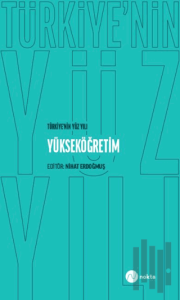 Türkiye'nin Yüz Yılı - Yükseköğretim