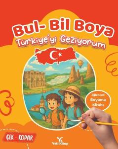 Türkiye'yi Geziyorum - Bul Bil Boya