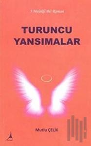 Turuncu Yansımalar