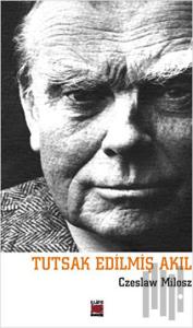 Tutsak Edilmiş Akıl