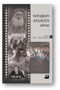 Tuttuğum Avukatı Attım-3 (Ciltli)