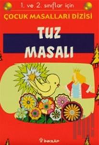 Tuz Masalı 1. ve 2. sınıflar İçin