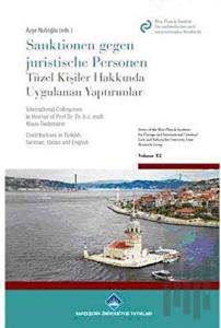Tüzel Kişiler Hakkında Uygulanan Yaptırımlar
