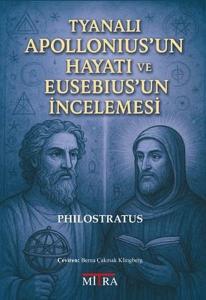 Tyanalı Apollonius'un Hayatı ve Eusebius'un İncelemesi