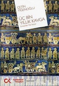 Üç Bin Yıllık Kavga