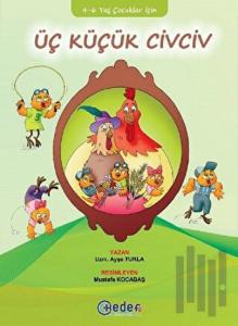 Üç Küçük Civciv