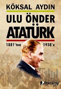 Ulu Önder Atatürk