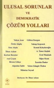 Ulusal Sorunlar ve Demokratik Çözüm Yolları