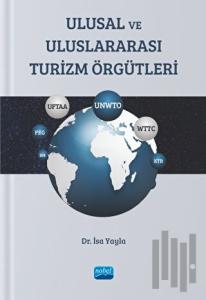 Ulusal ve Uluslararası Turizm Örgütleri