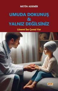 Umuda Dokunuş & Yalnız Değilsiniz