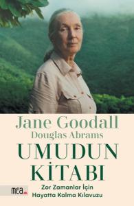 Umudun Kitabı - Zor Zamanlar İçin Hayatta Kalma Kılavuzu