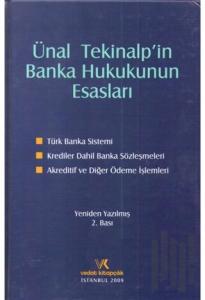 Ünal Tekinalp'in Banka Hukukunun Esasları (Ciltli)