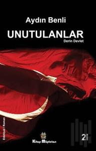 Unutulanlar - Derin Devlet