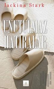 Unutulmaz Hatıralar