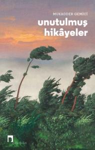 Unutulmuş Hikâyeler