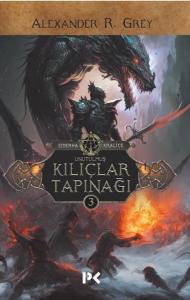 Unutulmuş Kılıçlar Tapınağı - Ejderha Kraliçe 3