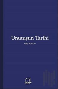 Unutuşun Tarihi