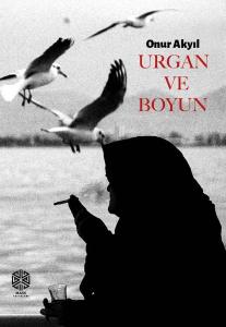 Urgan ve Boyun
