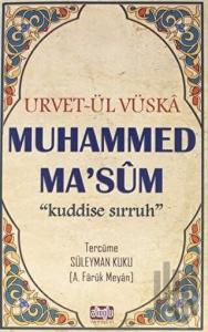 Urvet-ül Vüska Muhammed Ma'süm