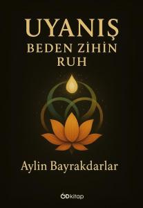 Uyanış Zihin Beden Ruh