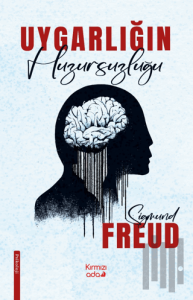 Uygarlığın Huzursuzluğu