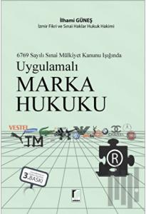Uygulamalı Marka Hukuku (Ciltli)