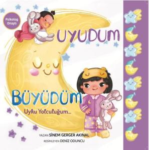 Uyudum Büyüdüm - Uyku Yolculuğum