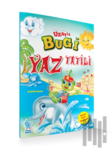 Uzaylı Bugi Yaz Tatili