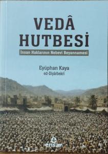 Veda Hutbesi - İnsan Haklarının Nebevi Beyannamesi
