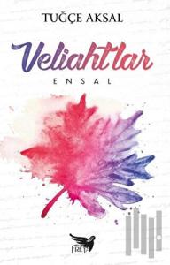 Veliahtlar - Ensal