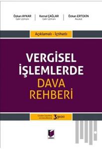 Vergisel İşlemlerde Dava Rehberi (Ciltli)