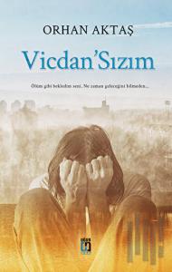 Vicdan’Sızım