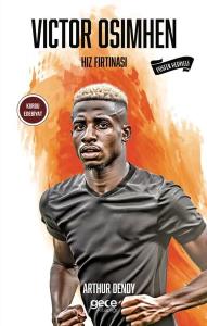 Victor Osimhen - Hız Fırtınası - Poster Hediyeli